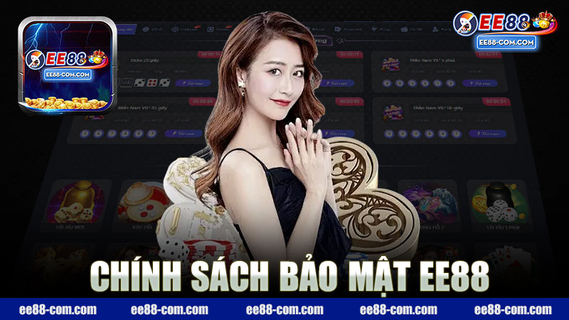 Chính sách bảo mật nhà cái EE88 - Bảo vệ thông tin người chơi tuyệt đối