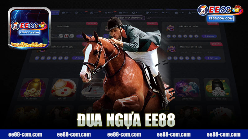 Đua ngựa nhà cái EE88 - Khám Phá Thế Giới Cược Ngựa Đầy Hấp Dẫn