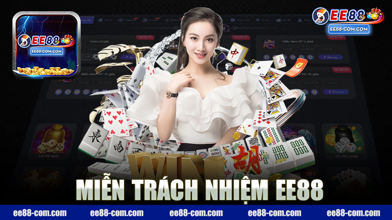 Miễn trách nhiệm nhà cái EE88 - Khám Phá Các Khía Cạnh Quan Trọng